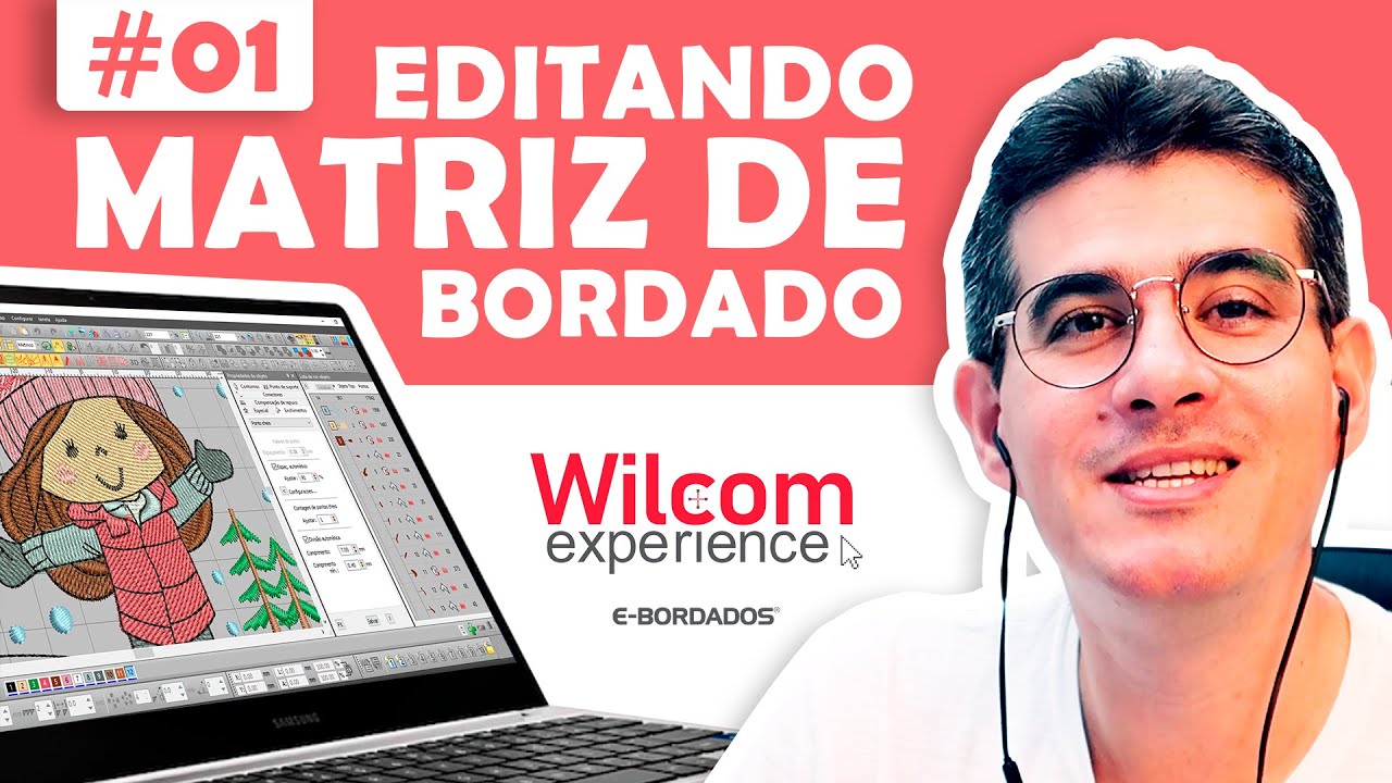 Editando Matriz de Bordado #01 - Wilcom Experience - E-Bordados