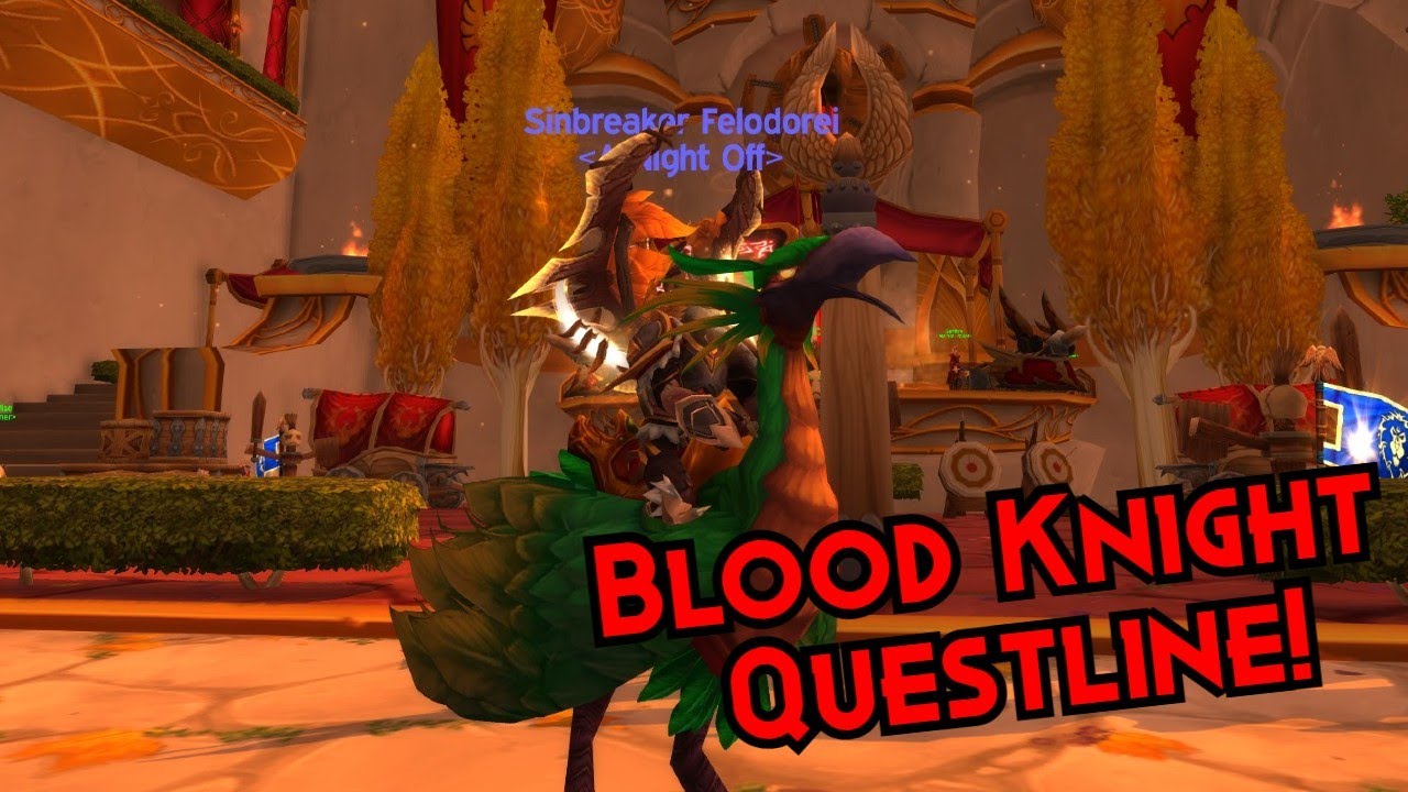 9.2.5 Blood Elf Questline - Full Playthrough