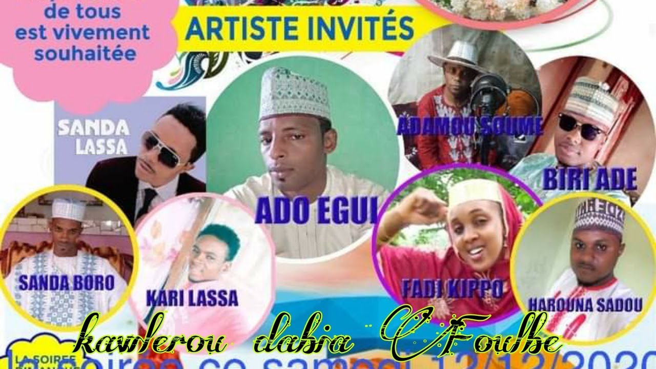 Jawlerou Dabiya Foulbe & Sanda Boro & Ado Eggy & Sanda lassa & Fadi kippo & fati Camer