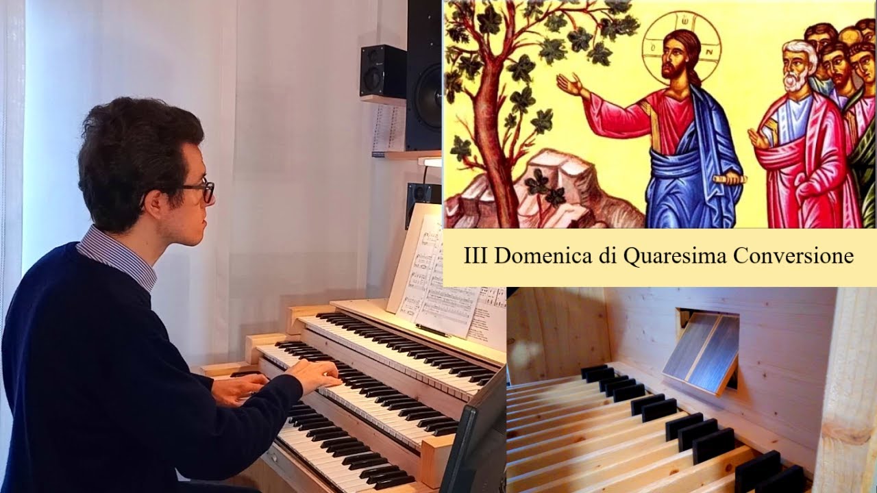 Servire è regnare III Domenica di Quaresima Organo Klais (Software Hauptwerk VIII) Marco Natale