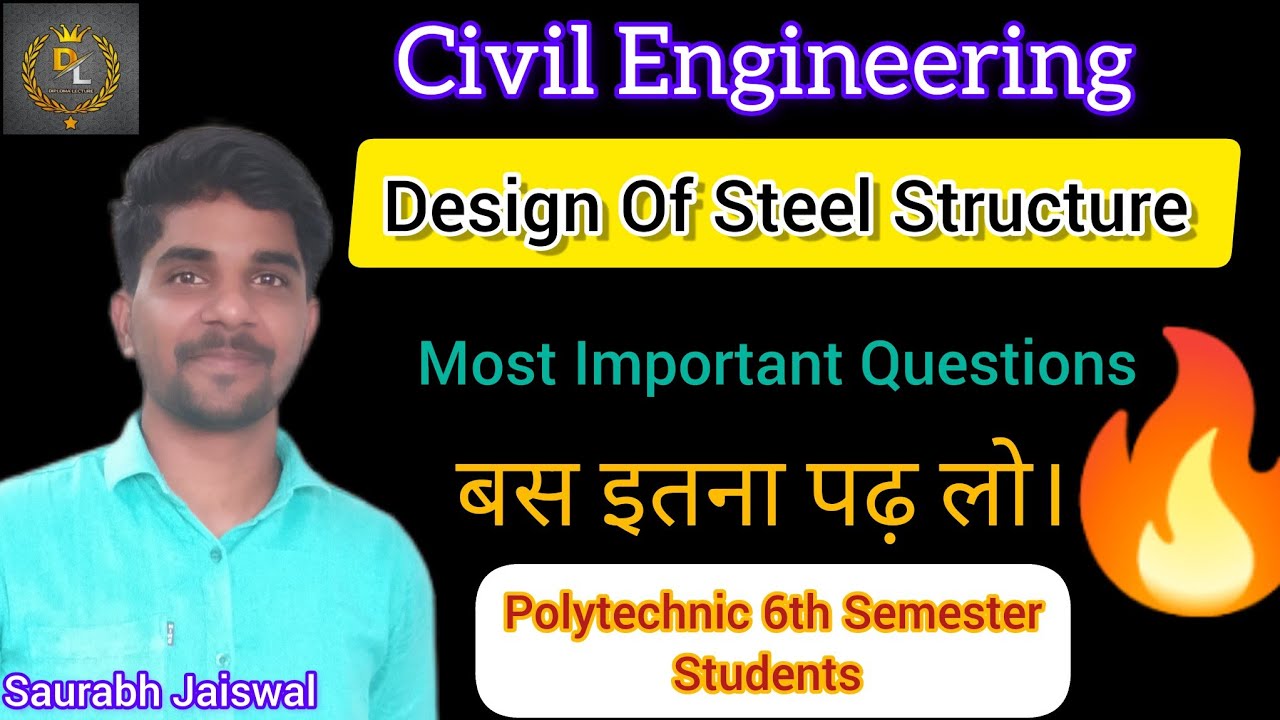 DSS(Design of Steel Structure) || Most important questions || Civil Engineering 6th Semester ||