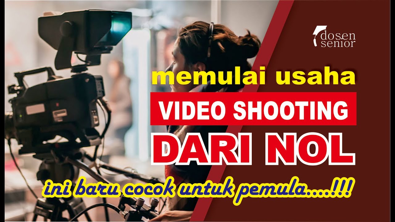 memulai usaha video shooting dari nol | usaha videografi | bisnis videografi | bisnis video shooting