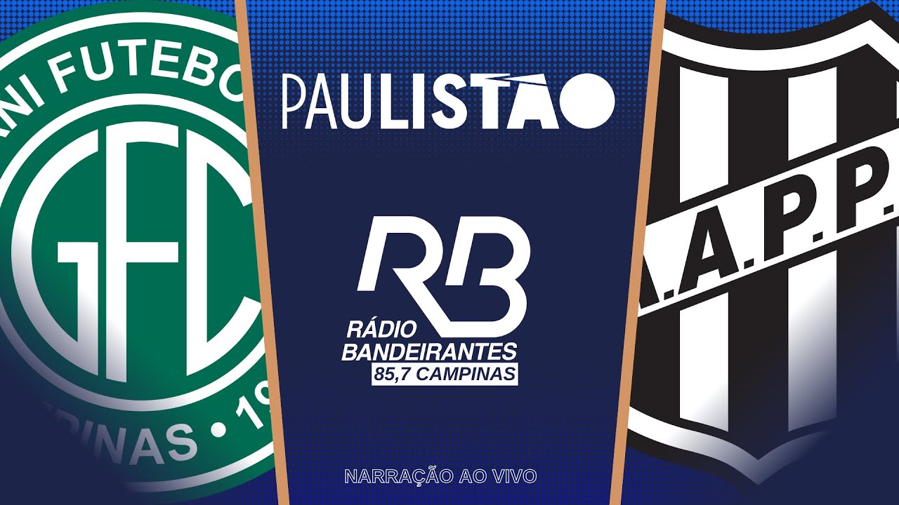 🔴 Guarani x Ponte Preta - Campeonato Paulista - 30/01/2026 - Com Carlos Batista