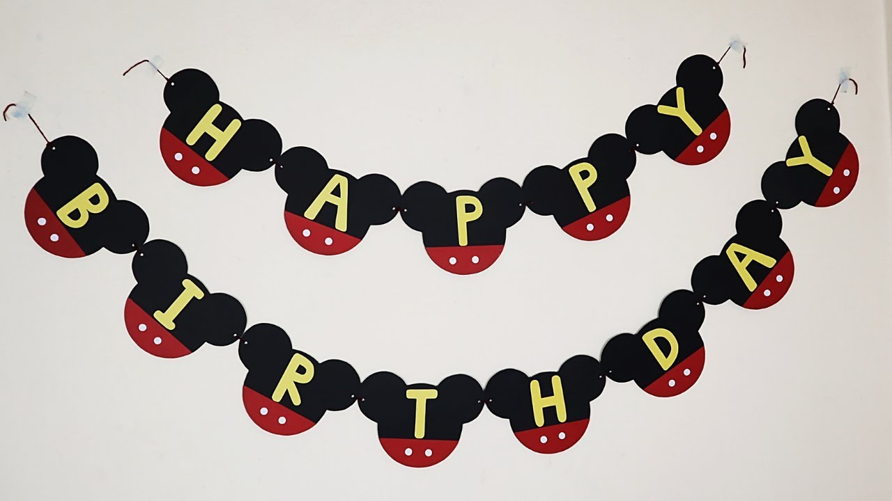 DIY Mickey Mouse Birthday Banner | Mickey Mouse Party Decoration Ideas At Home