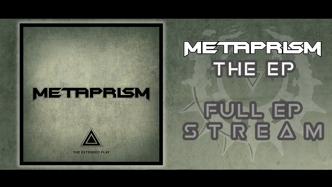 METAPRISM - Metaprism EP (Full EP)