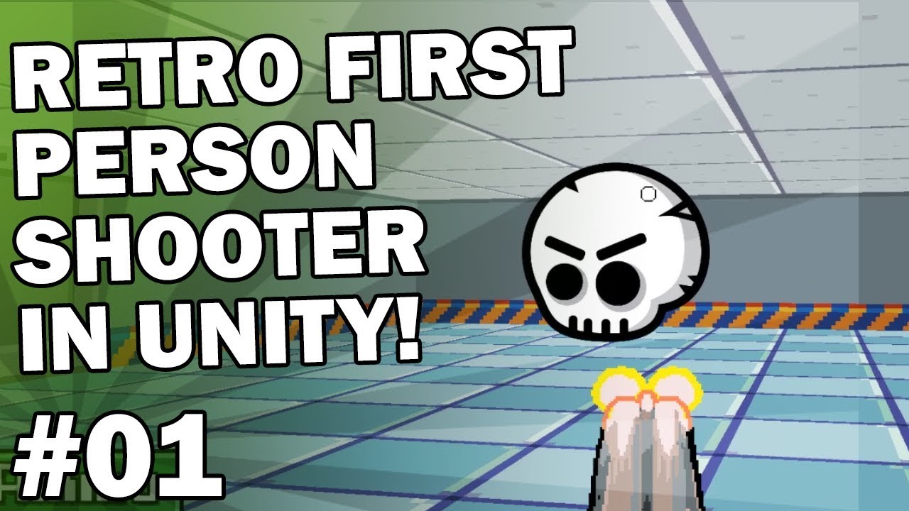 Retro FPS in Unity #1 - First Person movement