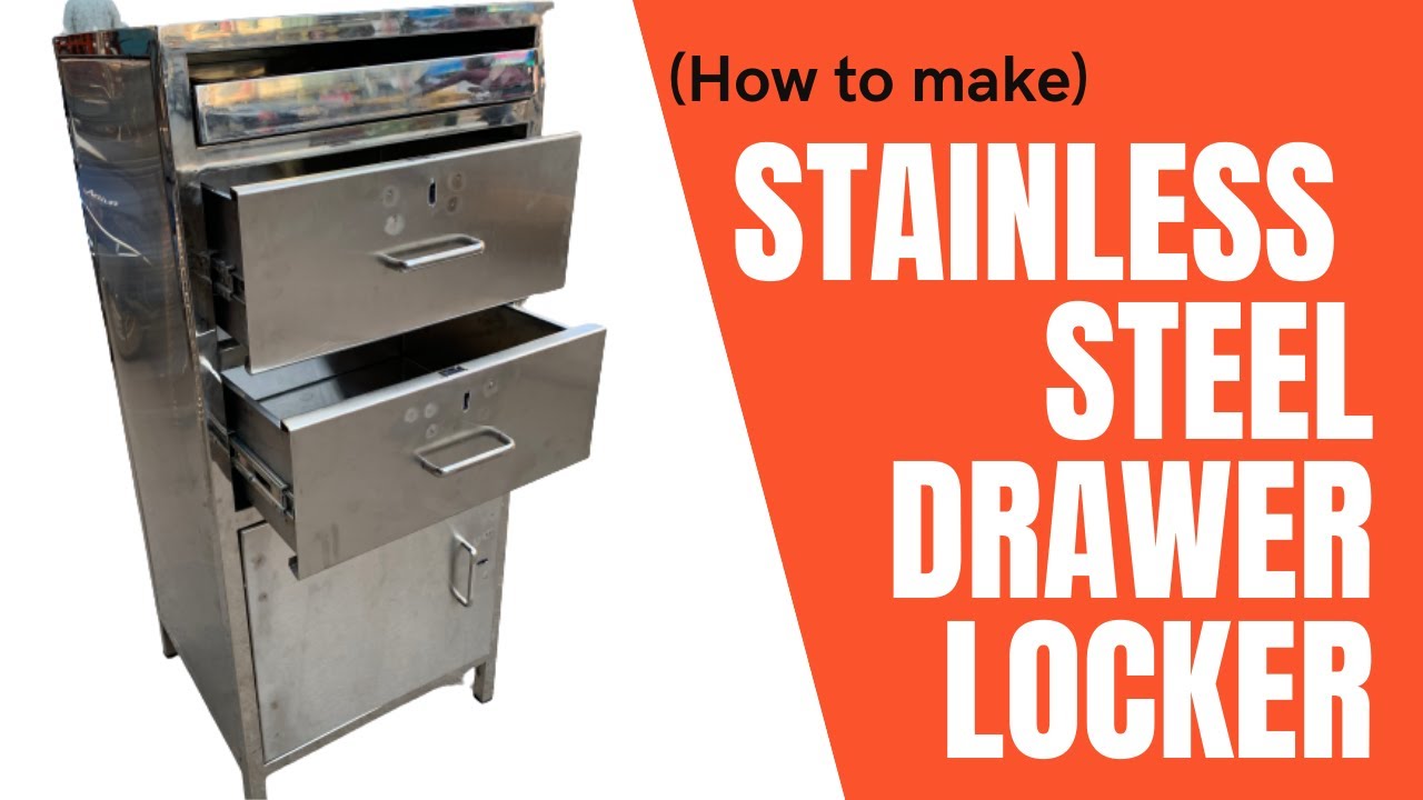 Making Steel Safe Locker || How To Make Stainless Steel Drawer Locker