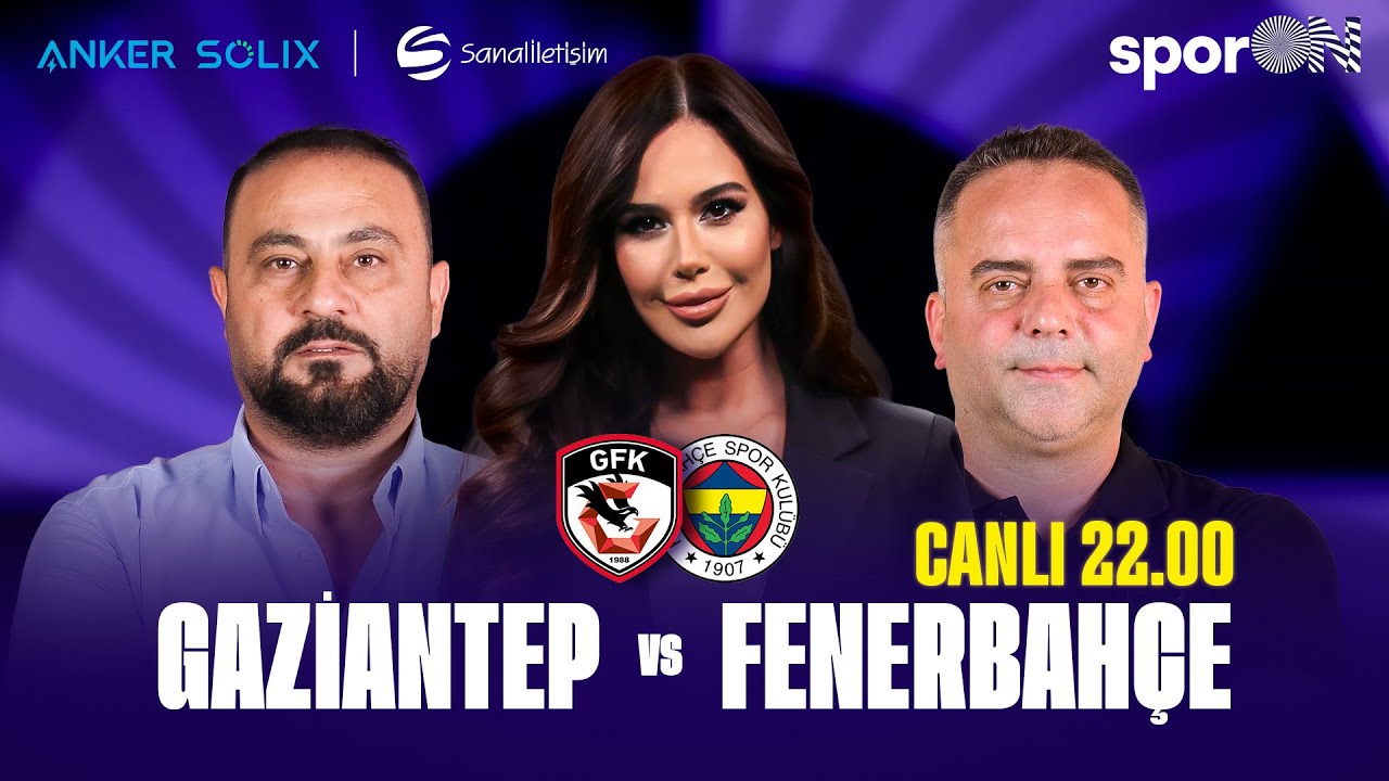 🚨 CANLI | Gaziantep FK - Fenerbah&ccedil;e Ma&ccedil; Sonu | Semih Şent&uuml;rk, Hasan Şaş, &Ccedil;iğdem G&uuml;nal