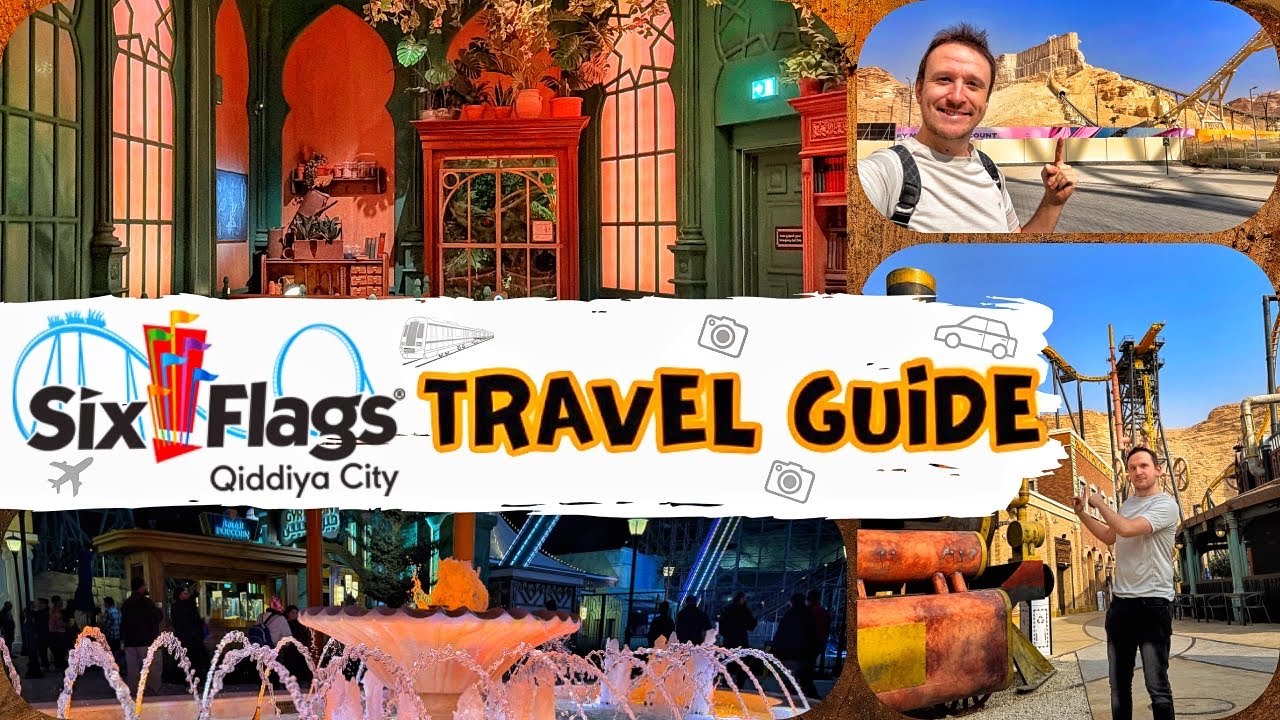 How to Get to Six Flags Qiddiya City - Theme Park Travel Guide