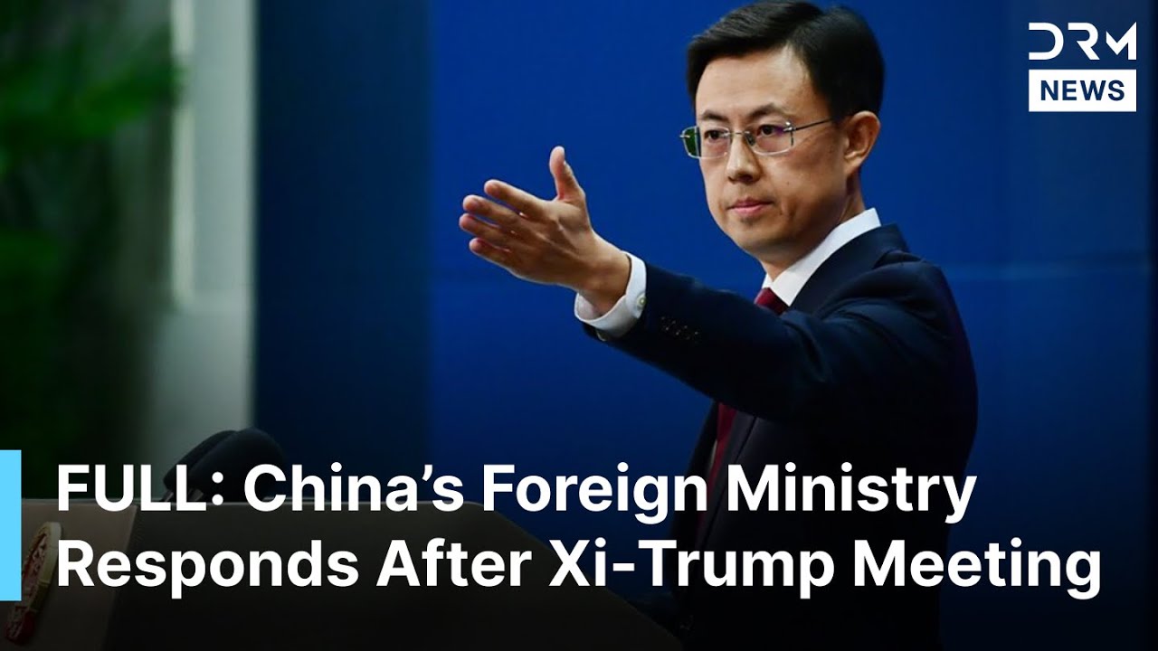 FULL BRIEFING: China&rsquo;s Foreign Ministry Responds After Xi-Trump Meeting in South Korea | AC1B
