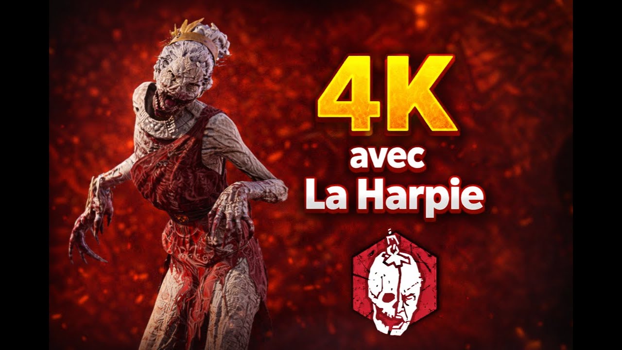 4k avec La Harpie | Dead by Daylight