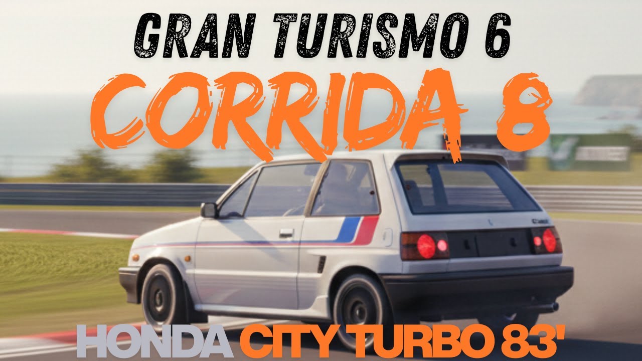 GRAN TURISMO 6 - COPA INICIANTES - HONDA CITY TURBO 83' - LOGITECH G29 - CORRIDA 3 - BRANDS H. FULL