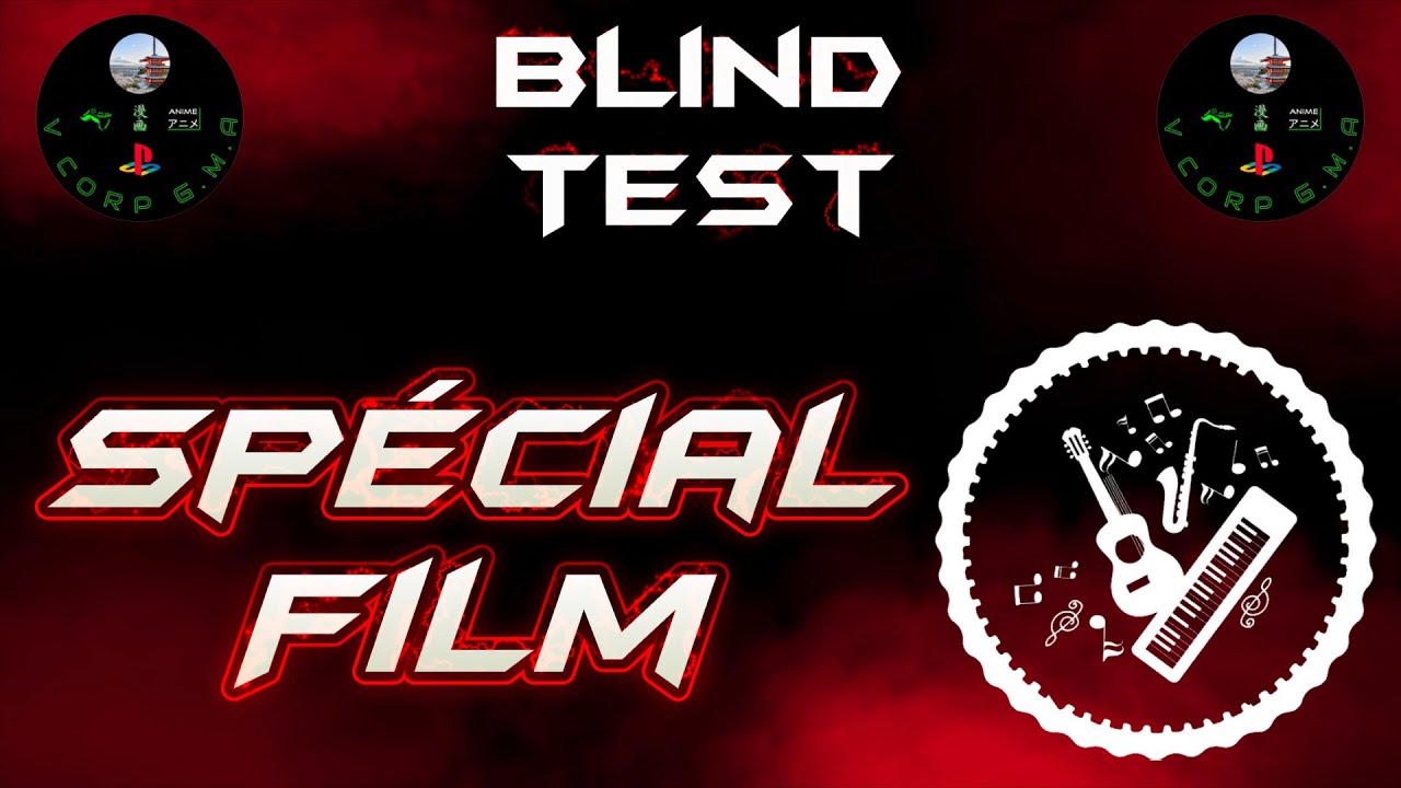 Blind Test Spécial Film 50 Extraits Toutes Générations Numéro 2