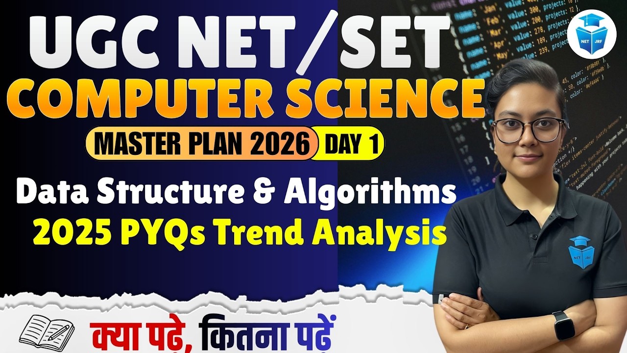 UGC NET/SET Computer Science 2026 | Data Structure & Algorithms 2025 PYQs Trend Analysis | Aditi Mam
