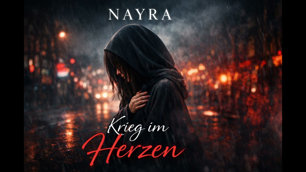 NAYRA🕊S - Krieg im Herzen 
