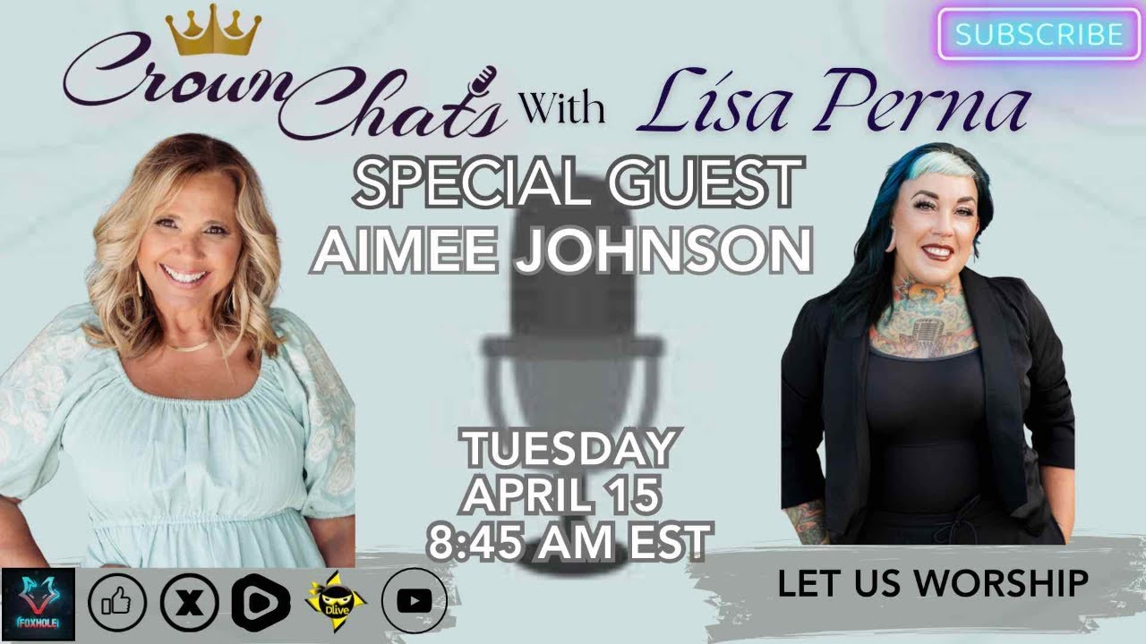 Crown Chats-Let Us Worship with Aimee Johnson