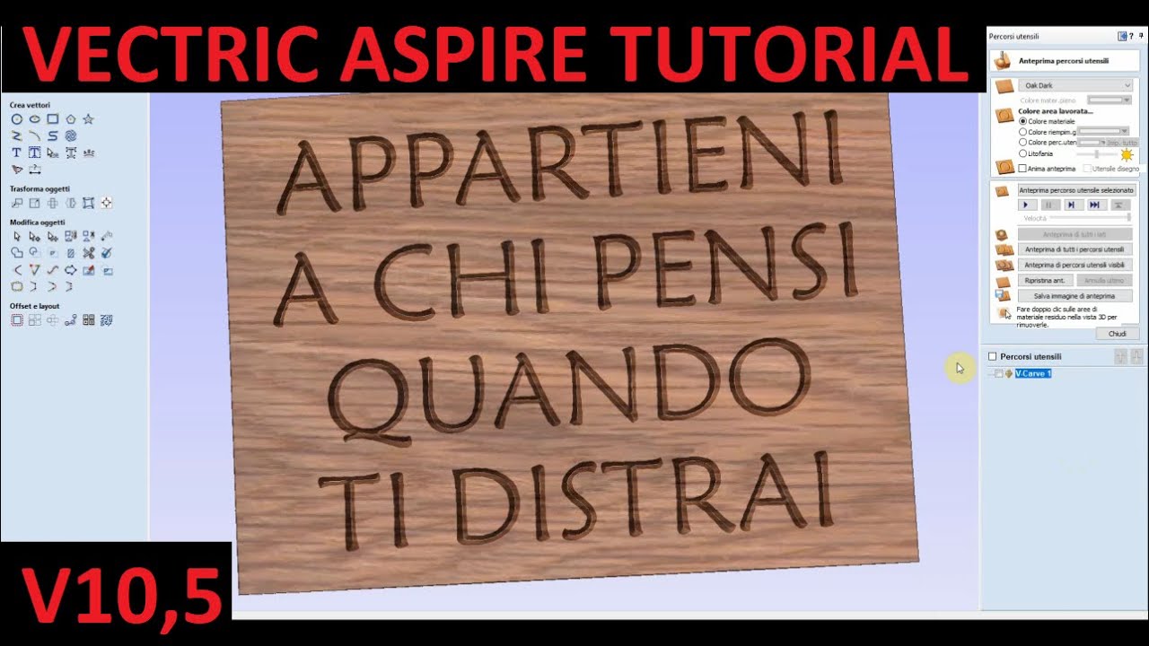 Aspire tutorial italiano, come incidere una scritta, corso base vectric aspire 10,5 router cnc