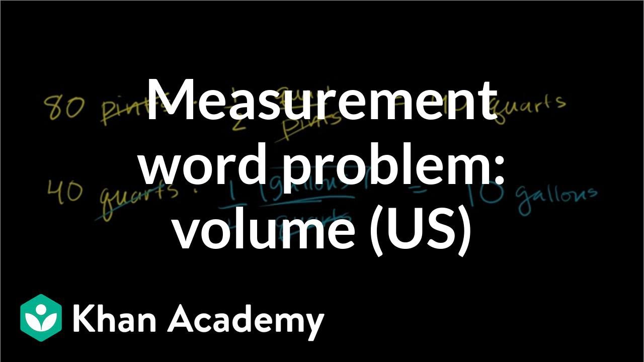 Unit measurement word problem: volume (US customary) | Pre-Algebra | Khan Academy