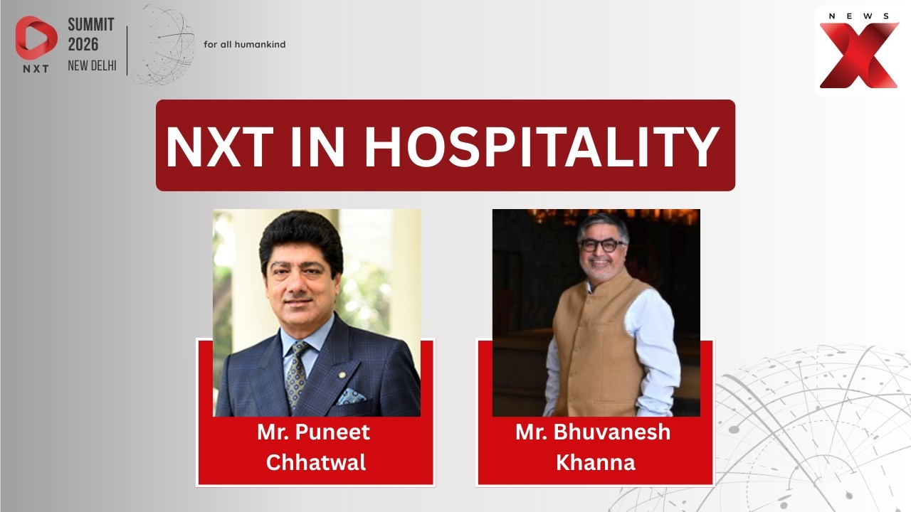 NXT Summit 2026: How IHCL Is Accelerating India&rsquo;s Global Hospitality Ambitions | NewsX
