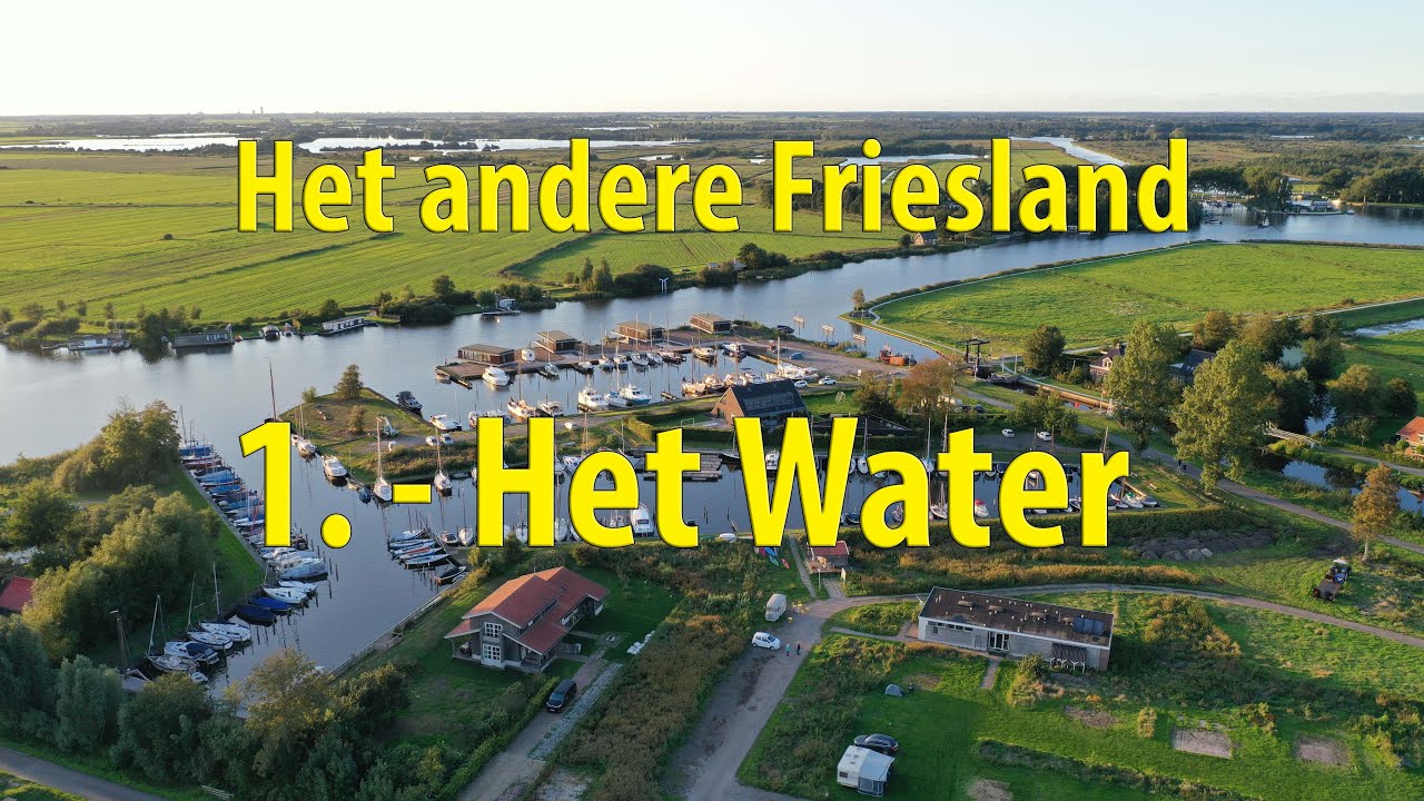 Camper TV 197 Zuidoost Friesland : Het 'andere' Friesland   1. Het Water