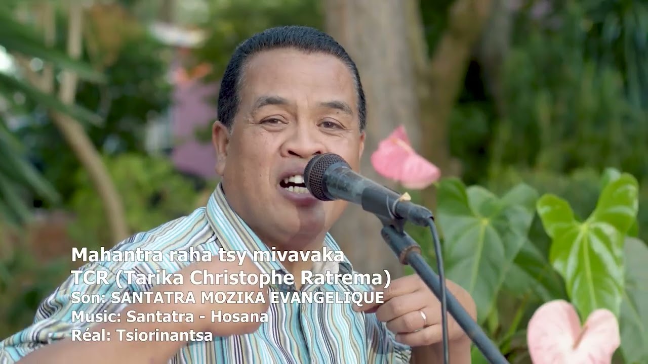 Mahantra raha tsy Mivavaka - Tarika Christophe Ratrema