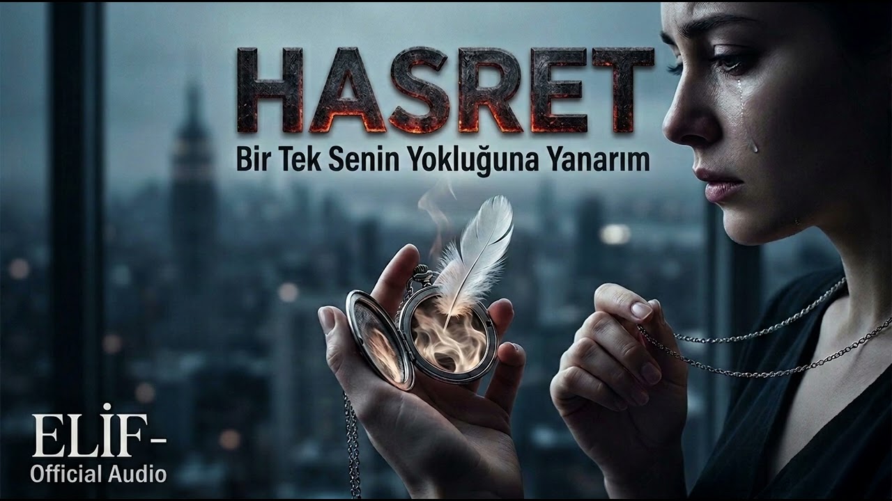 Hasret (ft. Elif)