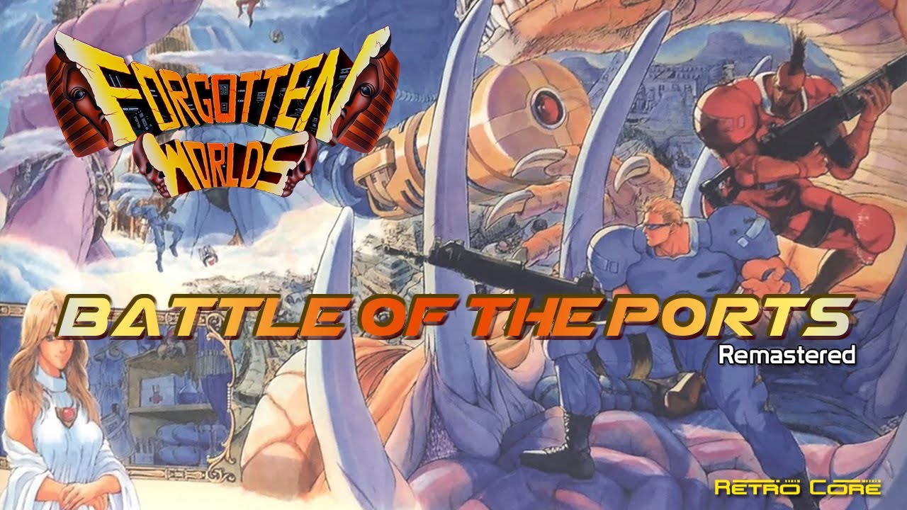 Battle of the Ports Remastered - Forgotten Worlds (フォゴットンワールズ) Show 558 - 60fps