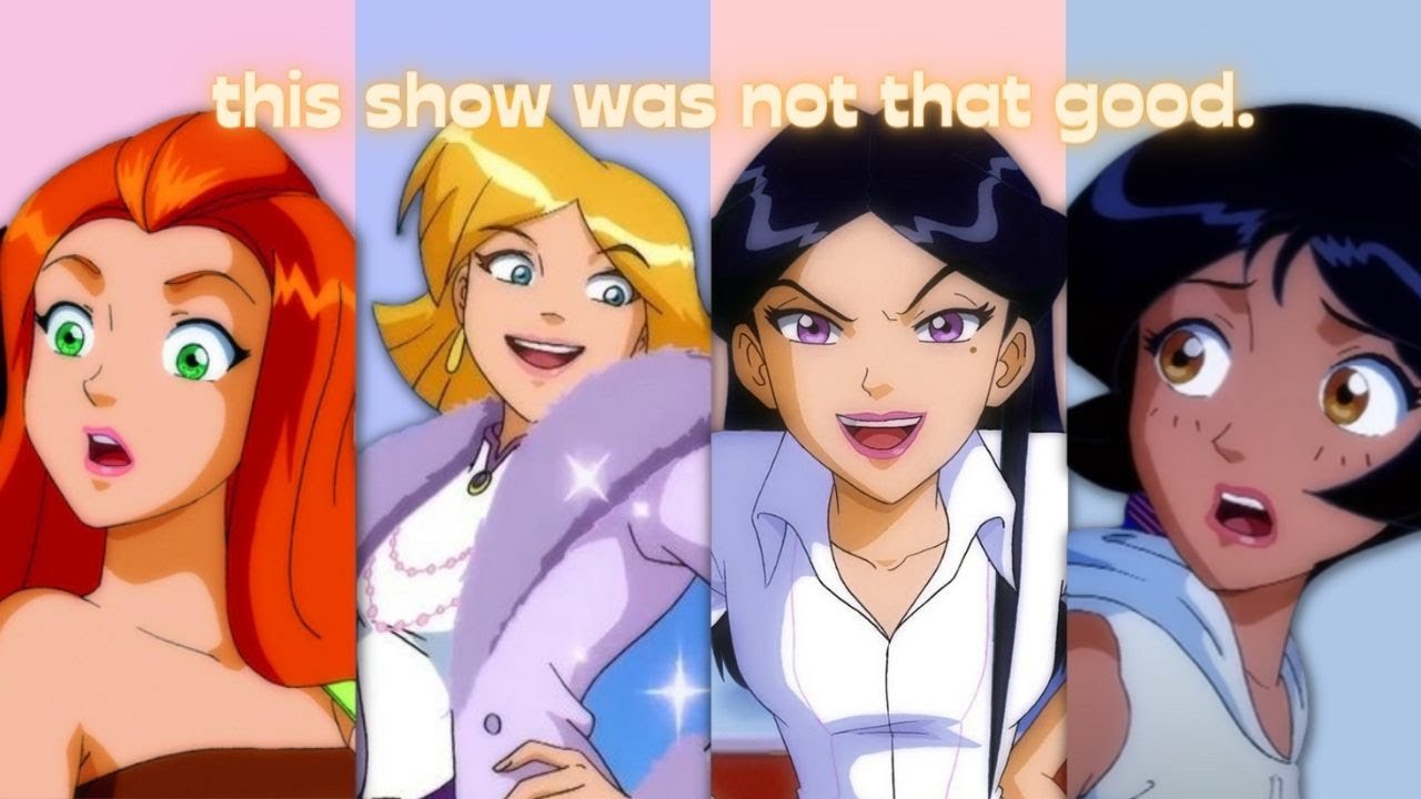 um, why did we like totally spies?