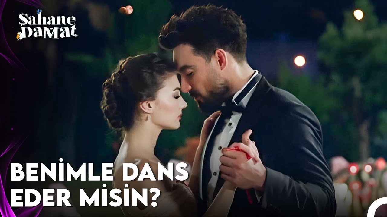 Aşkın Büyüleyici Dansı - Şahane Damat 6. Bölüm