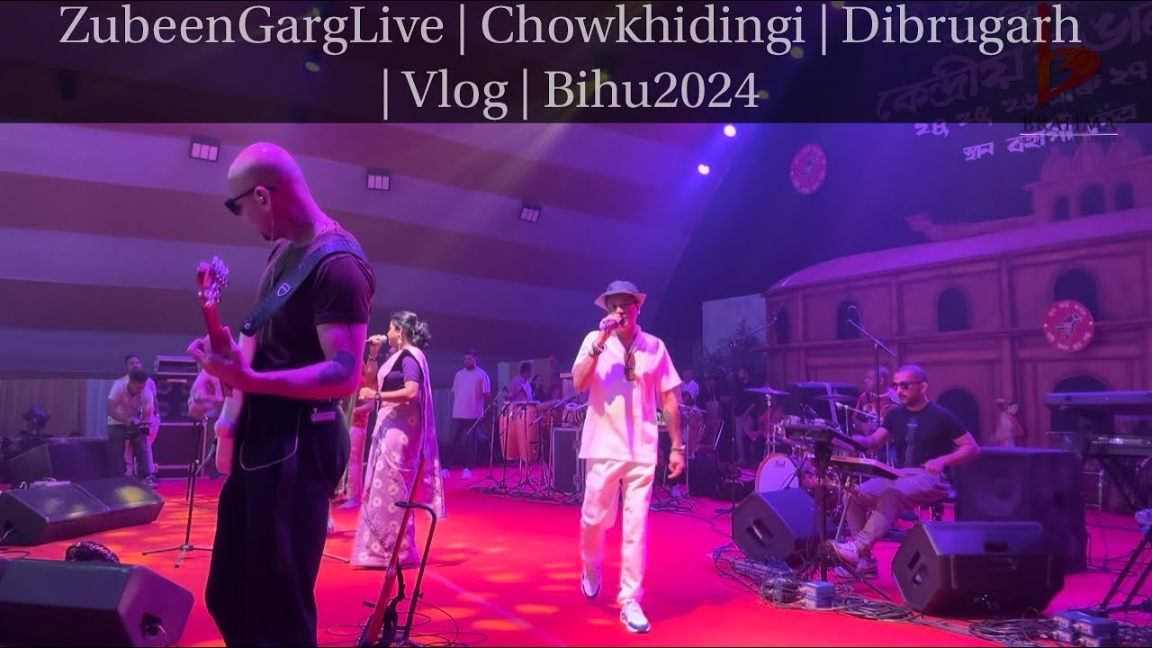 ZubeenGargLive | Chowkhidingi Dibrugarh | Vlog