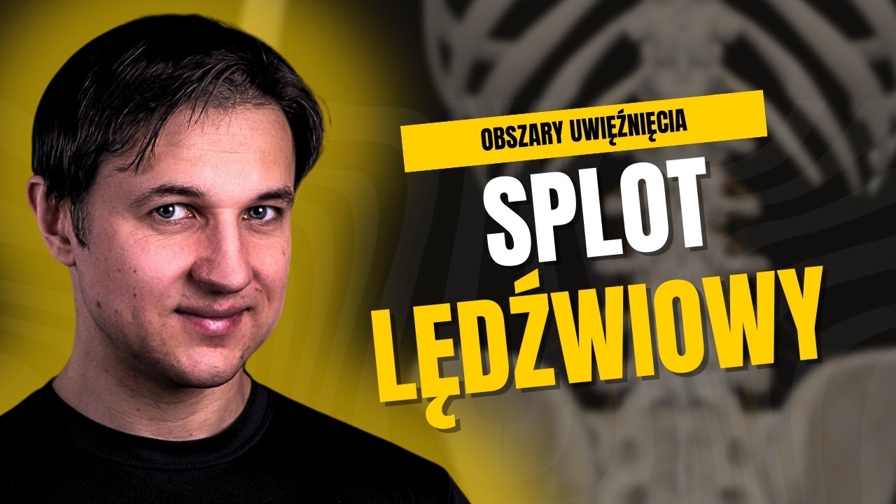 SPLOT LĘDŹWIOWY | Obszary potencjalnego uwięźnięcia nerwów obwodowych