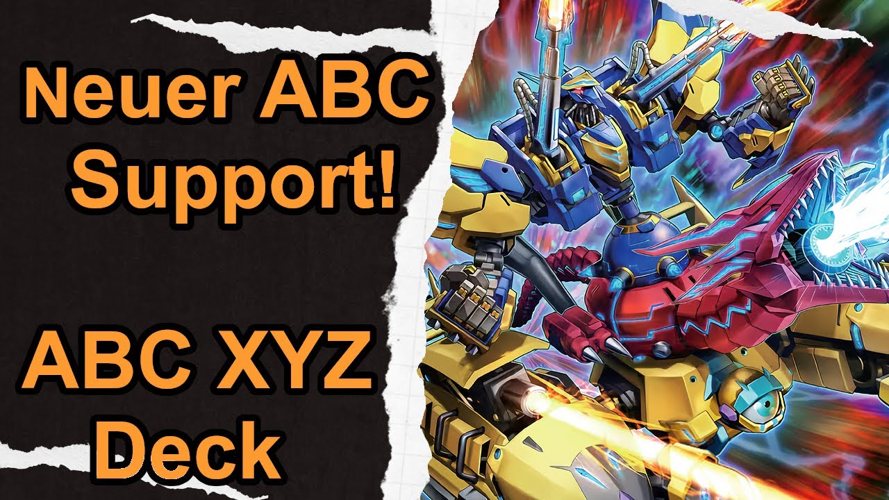 Neuer ABC Support! ABC XYZ Deck Profile und Raplays Yu-Gi-Oh!