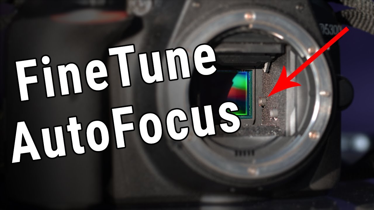Autofocus Fine-tune Nikon DSLR in body