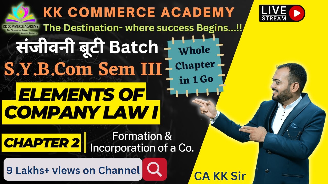 Sybcom |Semester 3| Elements of Company Law I | Chapter 2 | Revision Lecture | संजीवनी बूटी Batch
