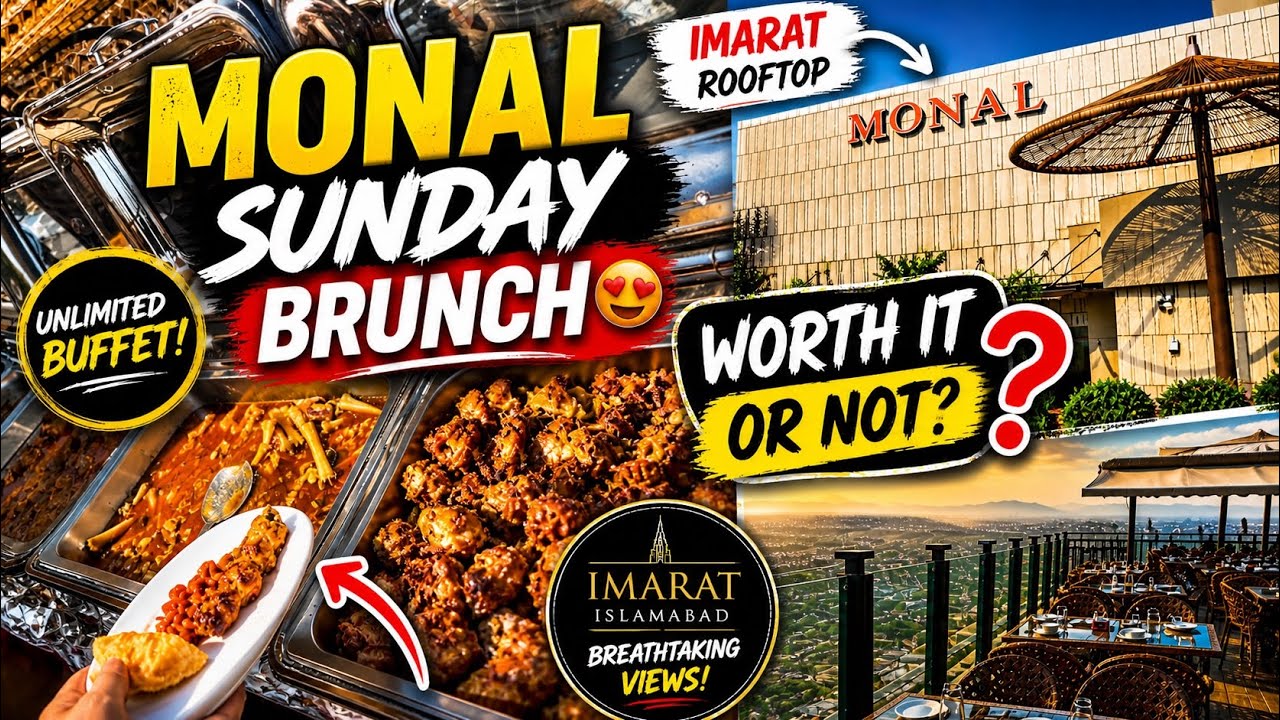 Rs. 3100+ Rooftop Brunch Islamabad 😳 | Monal Imarat Buffet Review + Discount | Worth It?