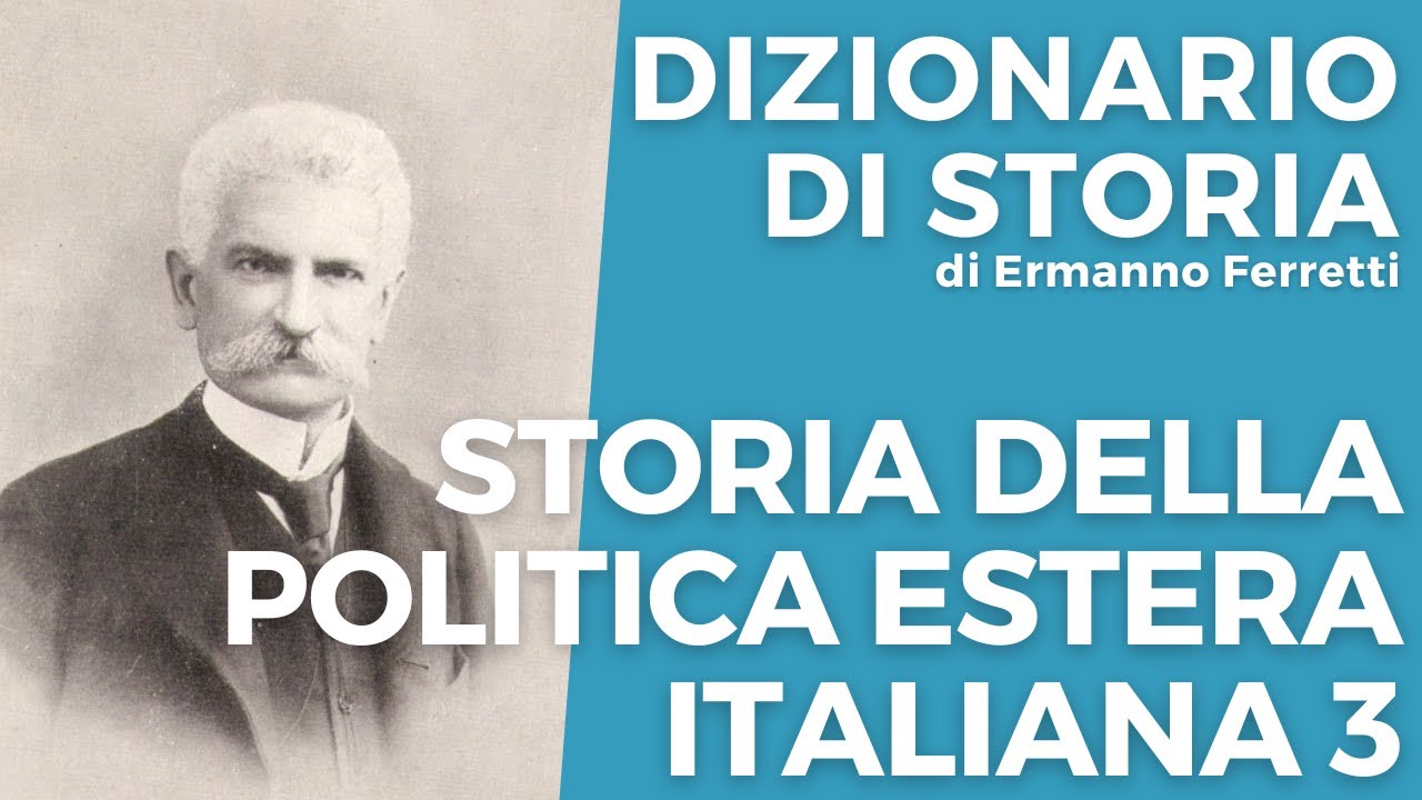 Storia della politica estera italiana 3 (1914-1919): la Prima guerra mondiale