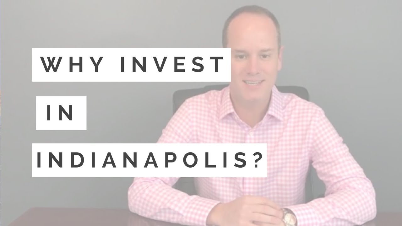 Why Invest in Rental Properties in Indianapolis, IN?