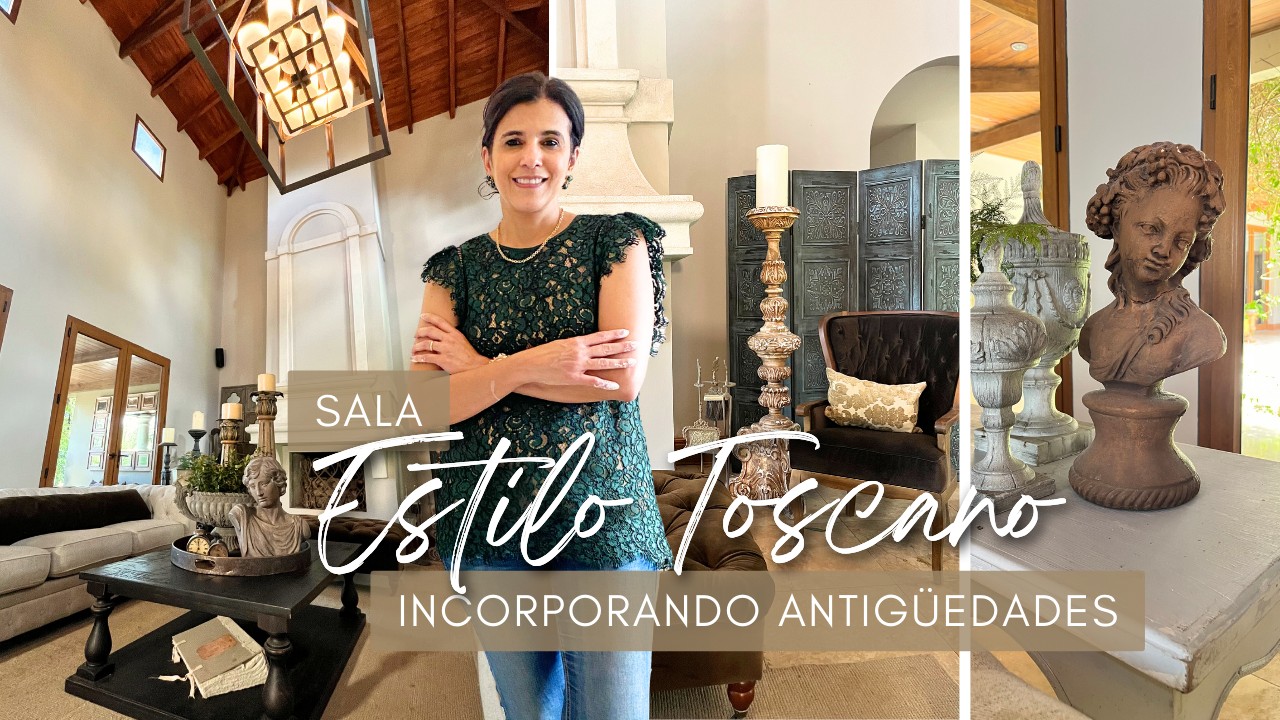 Sala Estilo Toscano: Ideas Creativas Para Incorporar Elementos Antiguos en la Decoración
