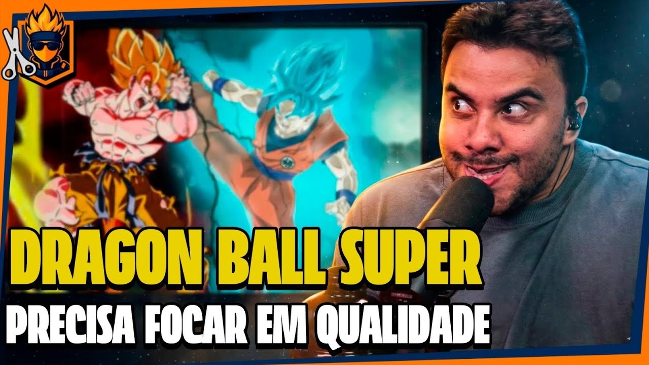 DRAGON BALL SUPER PRECISA INOVAR OU FICARÁ PARA TRÁS 
