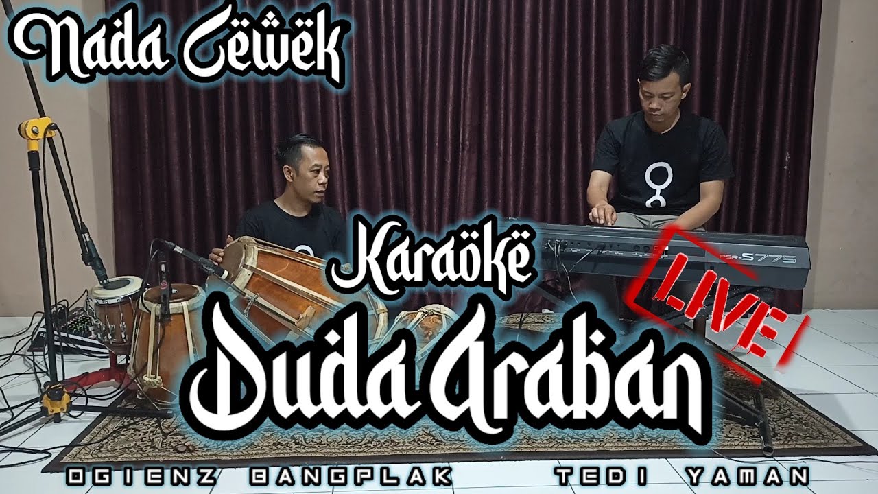 duda araban Karaoke Live Nada Cewek