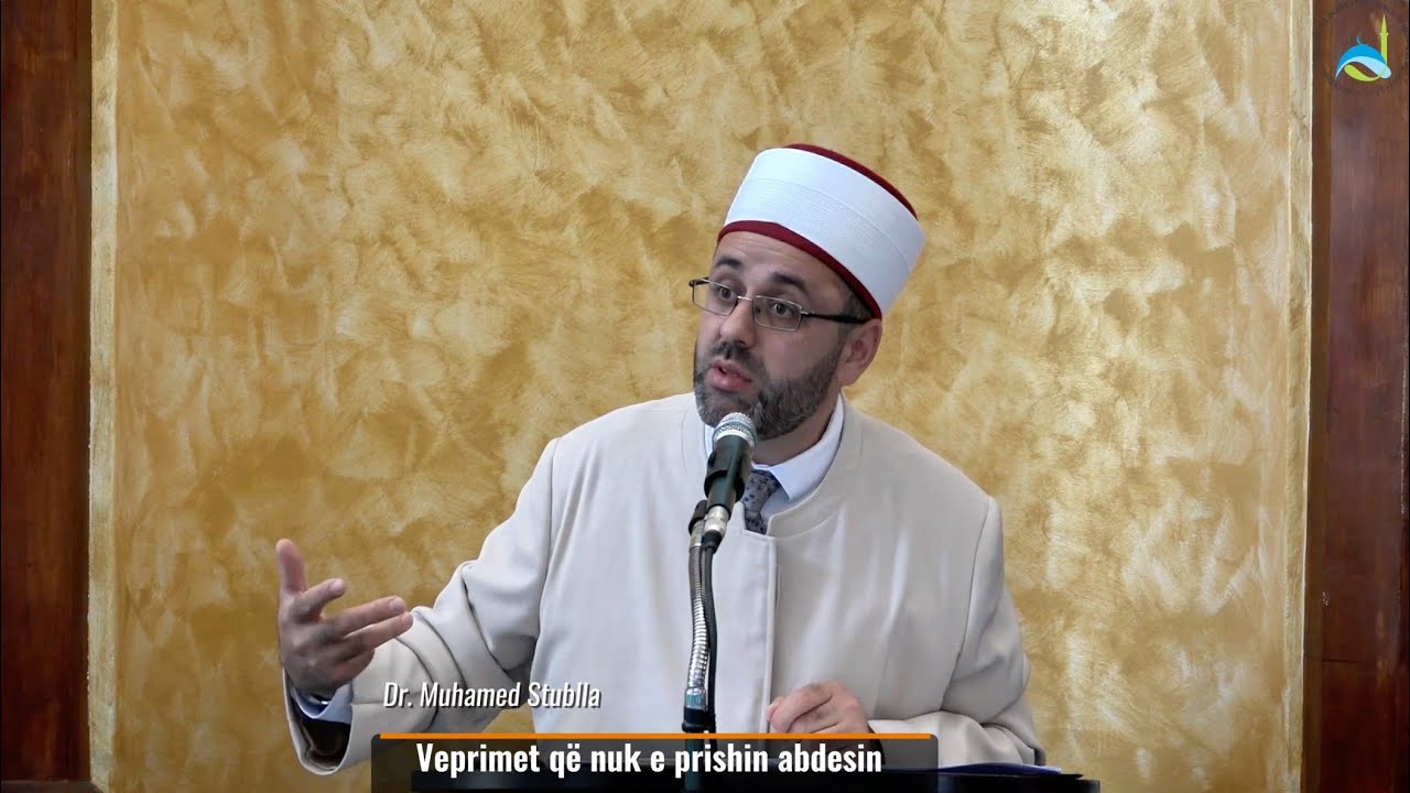 SHKËPUTJE | Veprimet që nuk e prishin abdesin - Dr. Muhamed Stublla