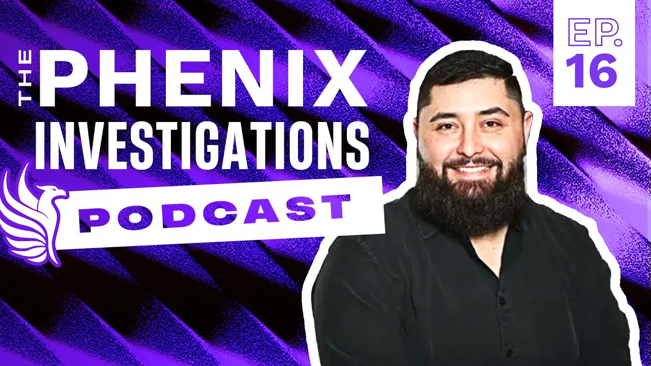 Senior Investigator Joel Weis Exposes Truth About Scams | The PHENIX Investigations Podcast | Ep. 16