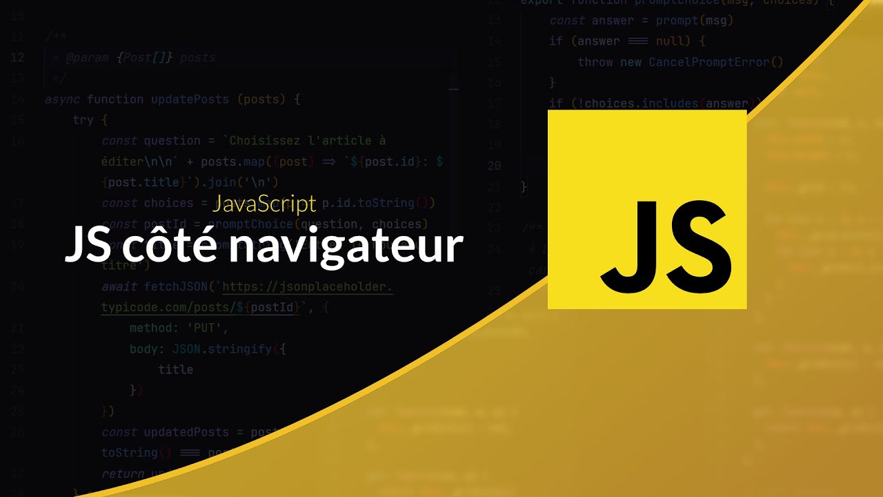 Apprendre le JavaScript : JavaScript côté navigateur