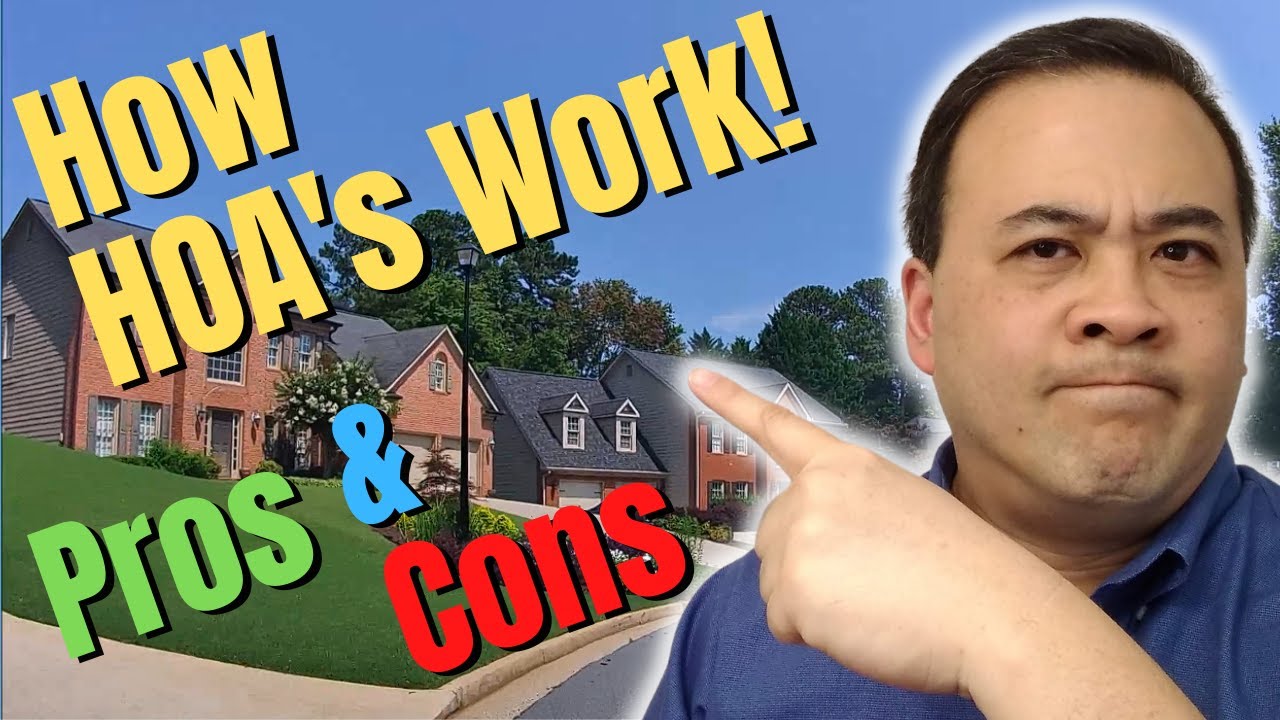 How HOA's Work! Pros & Cons of HOMEOWNER ASSOCIATIONS!