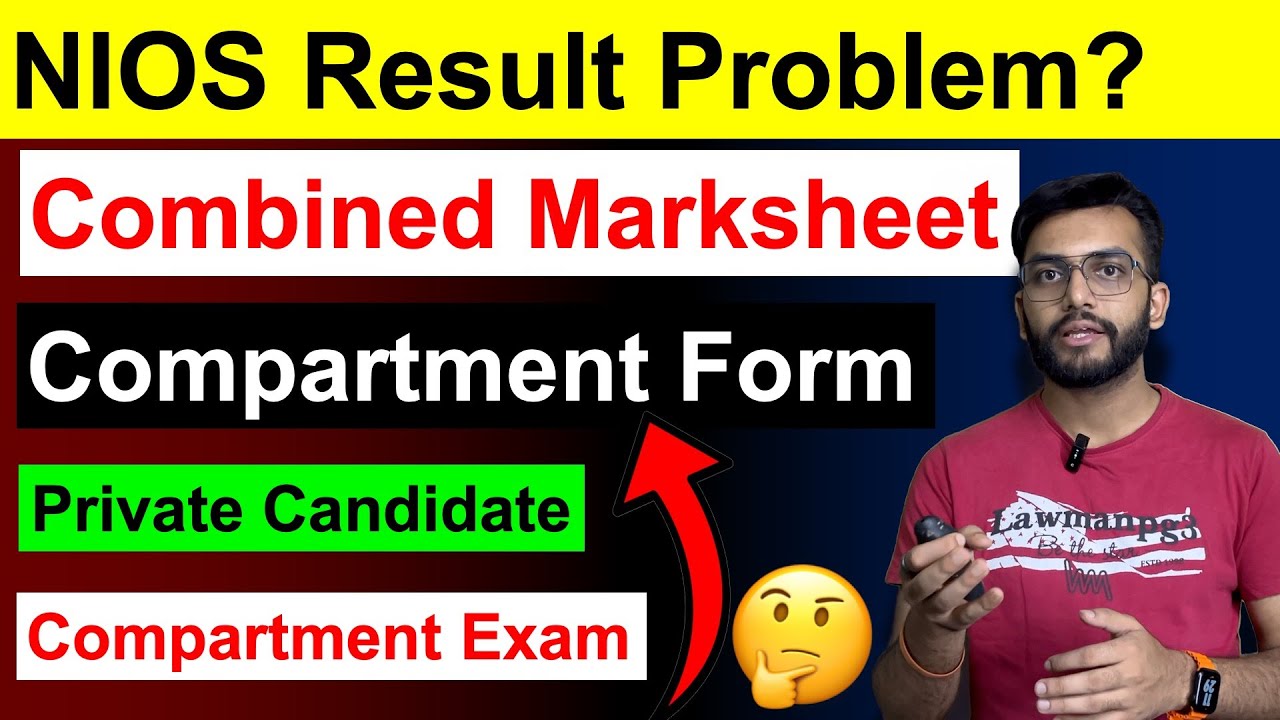 NIOS Result Problem? Missing Marks, Failed Subject? Combined Marksheet, CBSE Credit Transfer