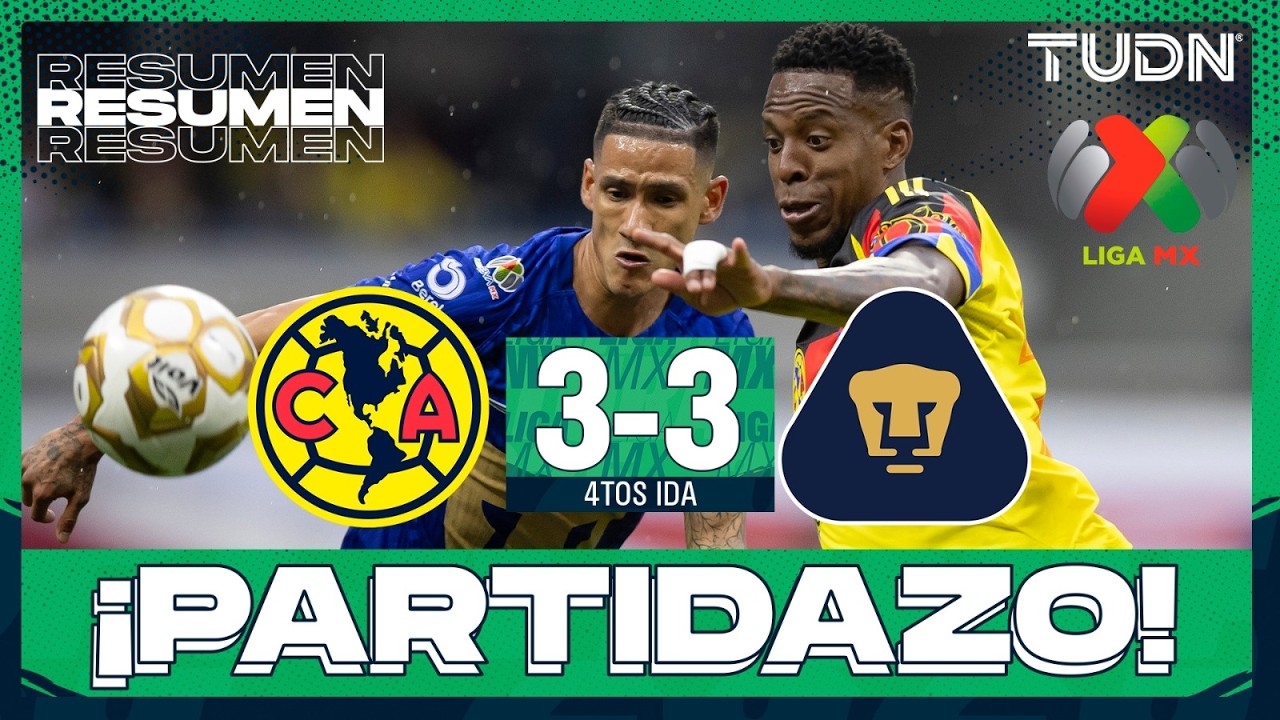 Resumen y goles | Am&eacute;rica vs Pumas | Liga MX - Cuartos de Final - Ida Clausura 2026 | TUDN