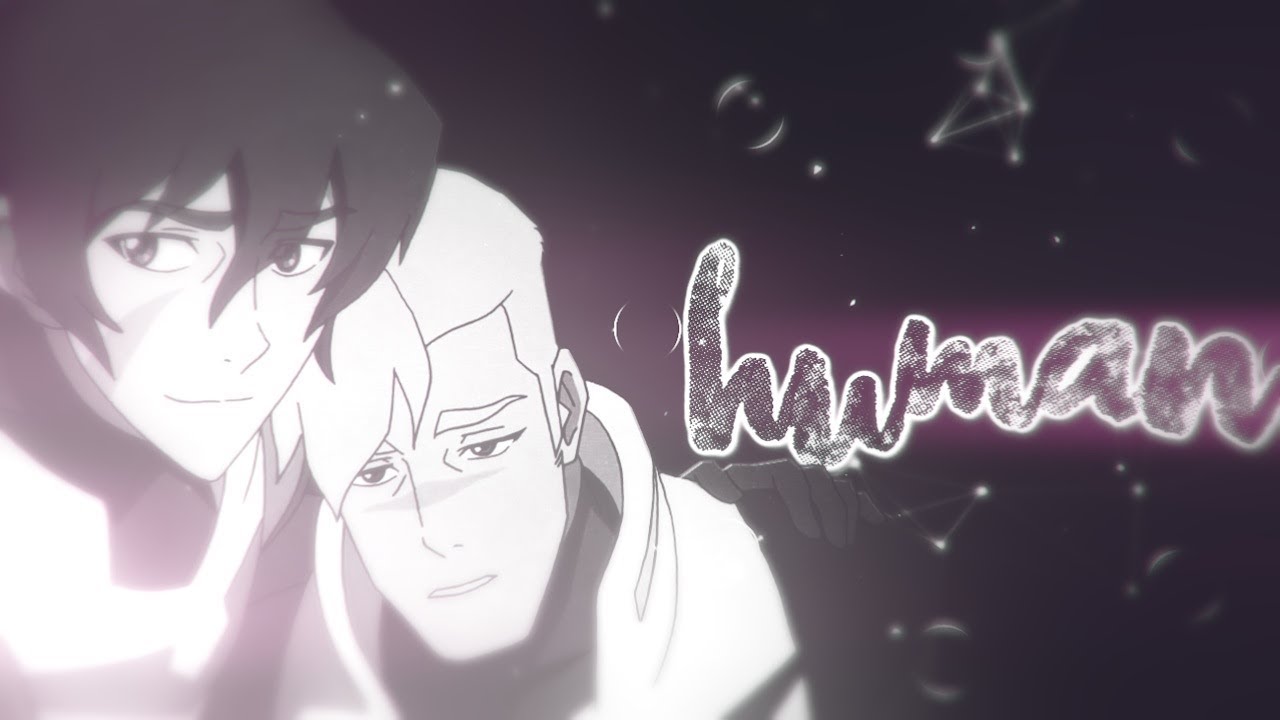 VSS ✦Voltron | Season 6 ‣Human