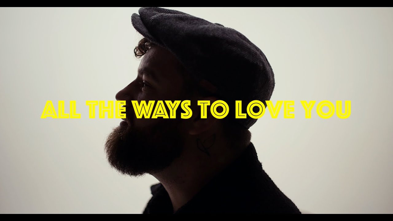 All The Ways To Love You - John Adams  (Official Lyric Video))