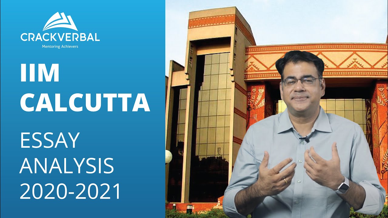How to Get into IIM-C: A Detailed Analysis of MBA Application Essays [2020-2021]