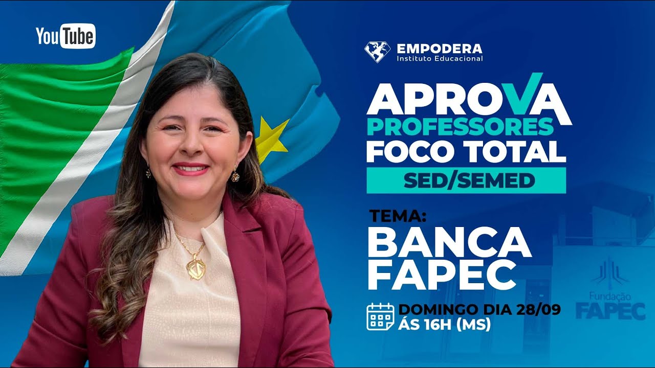 🎯 LIVE IMPERDÍVEL - FOCO TOTAL NA BANCA FAPEC | SED/SEMED-CG